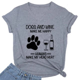 Dogs and Wine Make Me Happy Print Tshirt Casual Women Clothes Dog Paw Short Sleeve Shirt Wine Lovers Fashion V-neck Lady T Shirt